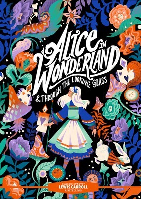 Classic Starts(r) Alice in Wonderland &amp; Through the Looking-Glass