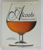 L &#039;ART DES ALCOOLS A TRAVERS LE MONDE par GORDON BROWN , 1996