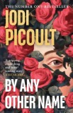 By Any Other Name - Editura SAS Gardners EU