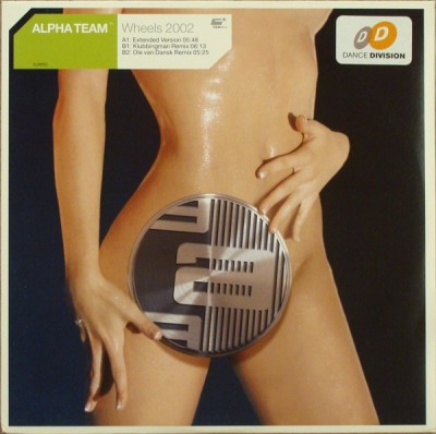 Alpha Team - Wheels 2002 (Vinyl) foto