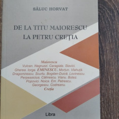 De la Titu Maiorescu la Petru Cretia, de Saluc Horvat, Ed. Libra