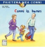Cumpara ieftin Conni La Bunici, Liane Schneider, Janina Gorrissen - Editura Casa