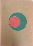 Lubrificatia cu Gaze - V.N. Constantinescu, Editura Academiei Romane, 1963, 633 pagini, Hardcover