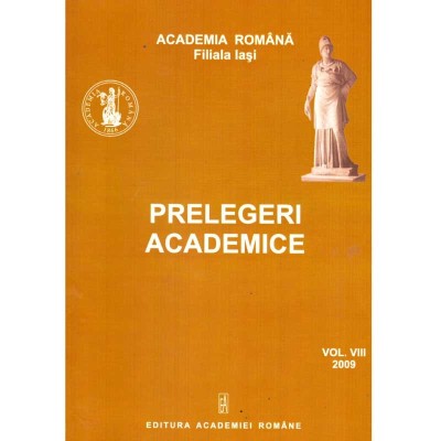 colectiv - Prelegeri academice. Vol. VIII - 2009 - 136744 foto