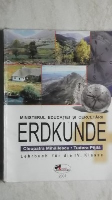 Cleopatra Mihailescu, T. Pitila - Erdkunde, Lehrbuch fur die IV. Klasse foto