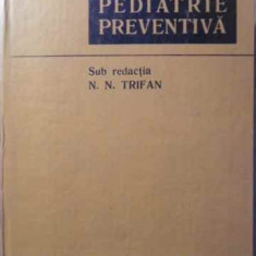 PEDIATRIE PREVENTIVA-SUB REDACTIA N.N. TRIFAN