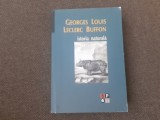Georges Louis Leclerc Buffon - Istoria naturala SERIE NOUA NR 1631