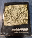 Introducere la istoria culturii romanesti P. P. Panaitescu
