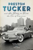 Preston Tucker and His Battle to Build the Car of Tomorrow, 2017