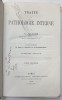 TRAITE DE PATHOLOGIE INTERNE par S. JACOUD , TOME PREMIER , 1872, PREZINTA DESENE CU CREIONUL *