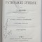 TRAITE DE PATHOLOGIE INTERNE par S. JACOUD , TOME PREMIER , 1872, PREZINTA DESENE CU CREIONUL *