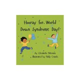 Hooray for World Down Syndrome Day!