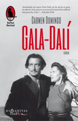 Gala-Dali - Paperback brosat - Carmen Domingo - Humanitas Fiction foto