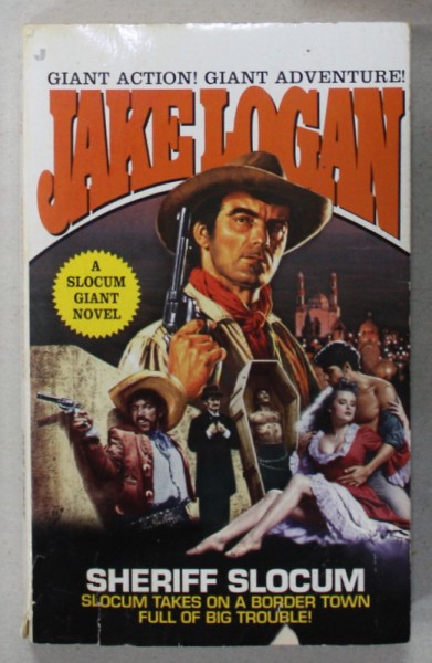 SHERIFF SLOCUM by JAKE LOGAN , 2000 , COPERTA CU DEFECT