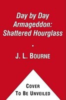 Day by Day Armageddon: Shattered Hourglass foto