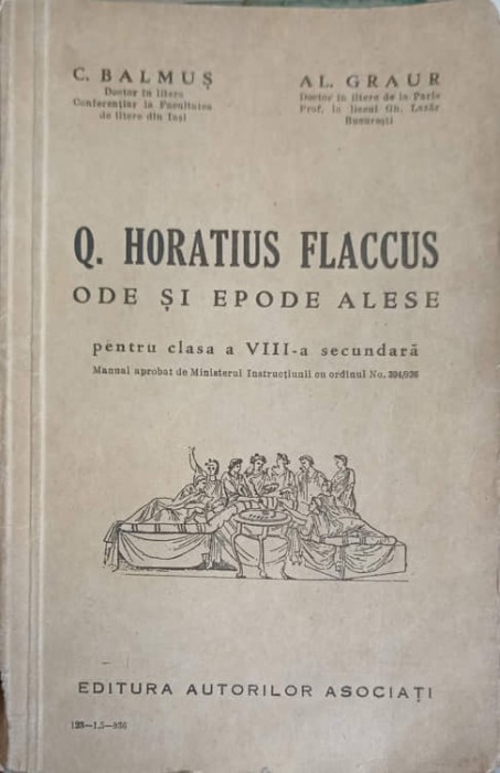 Q. HORATIUS FLACCUS. ODE SI EPODE ALESE-C. BALMUS, AL. GRAUR-249927