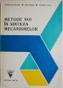 Metode Noi &icirc;n Sinteza Mecanismelor - Francisc Kovacs, Carte Tehnică, Mecanică