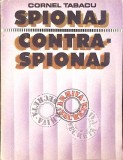 SPIONAJ CONTRA SPIONAJ-CORNEL TABACU-341950