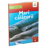 Mari calatorii - Vreau sa citesc! Nivelul 4