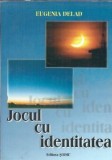 Jocul cu identitatea - Eugenia Delad