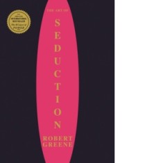 The Art of Seduction - Robert Greene