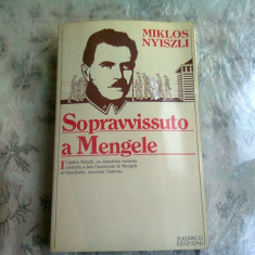 SOPRAVVISSUTO A MENGELE - MIKLOS NYISZLI (CARTE IN LIMBA ITALIANA)