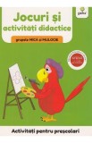 Activitati pentru prescolari. Jocuri si activitati didactice pentru grupele mica si mijlocie