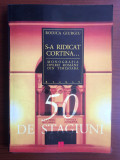 S-a ridicat cortina Monografia operei romane din Timisoara Rodica Giurgiu brumar, 1999