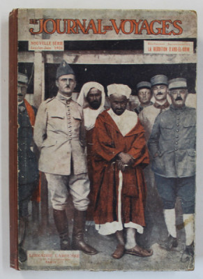 LE JOURNAL DES VOYAGES , REVISTA IN LIMBA FRANCEZA , COLEGAT , CONTINE NUMERELE 36 - 60 SUCCESIVE , IANUARIE - IUNIE 1926 foto
