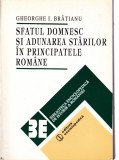 AS - GHEORGHE I. BRATIANU-SFATUL DOMNESC SI ADUNAREA STARILOR IN PRINCIPATELE RO