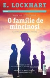 Cumpara ieftin O familie de mincinosi/E. Lockhart
