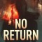 No Return