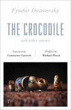 The Crocodile and Other Stories | Fyodor Dostoevsky