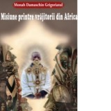 Misiune printre vrajitorii din Africa