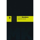 Jakab &eacute;s az ura - Milan Kundera