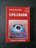 JENNY RANDLES - UFO CRASH. RECUPERAREA NAVELOR EXTRATERESTRE