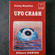 JENNY RANDLES - UFO CRASH. RECUPERAREA NAVELOR EXTRATERESTRE
