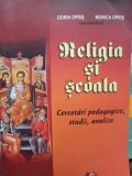 Dorin Opris - Religia si scoala (Editia: 2011)