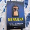 Freida McFadden &ndash; Menajera
