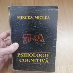 Psihologie cognitiva - Mircea Miclea : 1994