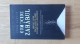 John Yudkin - Cum ucide zaharul ( 2016 )