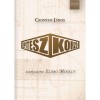 &Eacute;p&iacute;t&eacute;szkorz&oacute; - Csontos J&aacute;nos