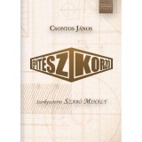 &Eacute;p&iacute;t&eacute;szkorz&oacute; - Csontos J&aacute;nos