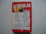 Epistolar - George Stanca, 2011, Adevarul