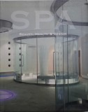 Spa: Beauty, Health &amp; Design - Carte in Engleza