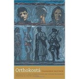 Orthokost&aacute;: A Novel