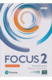 Focus 2 2nd Edition Teacher&#039;s Book - Patricia Reilly, Anna Grodzicka, Arek Tkacz, Bartosz Michalowski, Angela Bandis, Dean Russell