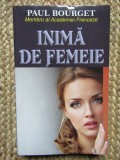 INIMA DE FEMEIE de PAUL BOURGET , 2015