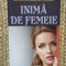 INIMA DE FEMEIE de PAUL BOURGET , 2015