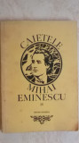Marin Bucur - Caietele Mihai Eminescu, vol. IV (1977)